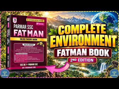 Complete Environment One Shot 🔥 | 2nd Edition Parmar SSC FATMAN Book | SSC CGL CHSL GD Railway 2026